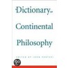 A Dictionary of Continental Philosophy door Onbekend