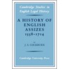 A History of English Assizes 1558 1714 door J.S. Cockburn