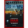 A History of War Resistance in America door James M. Volo