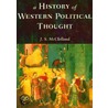 A History of Western Political Thought door John S. McClelland