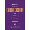 A Nurse's Guide to Starting a Business by Nancy Doleysh