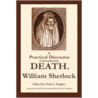 A Practical Discourse Concerning Death by Sherlock William