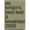 Aa Britain's Best Bed & Breakfast 2009 door Aa Publishing