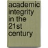 Academic Integrity In The 21st Century