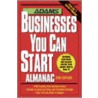 Adams Businesses You Can Start Almanac door Adams Media