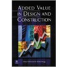 Added Value In Design And Construction by Keith Hogg