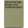 Advanced Bgp Design And Implementation door Zhang Bartell