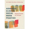 Advanced Clinical Social Work Practice by Eda Goldstein
