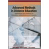 Advanced Methods In Distance Education door Larry M. Dooley