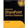 Advanced Sharepoint Services Solutions door Scot P. Hillier