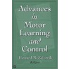 Advances in Motor Learning and Control door Howard N. Zelaznik