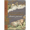 Adventures in Wonderland Dream Journal by Linda Sunshine
