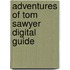 Adventures of Tom Sawyer Digital Guide