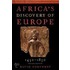 Africa's Discovery of Europe 1450-1850
