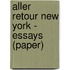 Aller Retour New York - Essays (Paper)