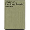 Allgemeine Functionentheorie, Volume 1 by Paul Du Bois-Reymond