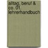 Alltag, Beruf & Co. 01. Lehrerhandbuch