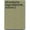 Altnordische Saga-Bibliothek, Volume 2 door Anonymous Anonymous