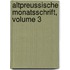 Altpreussische Monatsschrift, Volume 3