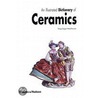 An  Illustrated Dictionary of Ceramics by Harold Newman