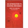 An Introduction To Celestial Mechanics door Space