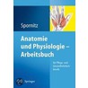 Anatomie Und Physiologie - Arbeitsbuch door Udo Spornitz