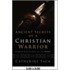 Ancient Secrets of a Christian Warrior