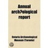 Annual Archã¯Â¿Â½Ological Report