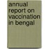 Annual Report on Vaccination in Bengal