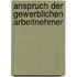 Anspruch Der Gewerblichen Arbeitnehmer