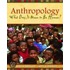 Anthropology What Does Mean Human 4e P