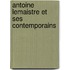Antoine LeMaistre Et Ses Contemporains