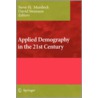 Applied Demography in the 21st Century by Timothy M. Swanson