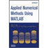 Applied Numerical Methods Using Matlab