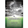 Applied Risk Management in Agriculture door Dana L. Hoag