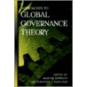 Approaches To Global Governance Theory door Timothy J. Sinclair