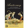 Aristocracy & Enemies Age Revolution C by William Doyle