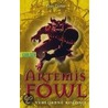 Artemis Fowl 05: Die verlorene Kolonie door Eoin Colfer