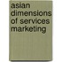 Asian Dimensions Of Services Marketing