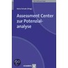 Assessment Center zur Potenzialanalyse door Onbekend