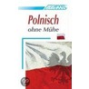 Assimil. Polnisch ohne Mühe. Lehrbuch door Onbekend