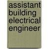 Assistant Building Electrical Engineer door Onbekend