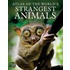 Atlas of the World's Strangest Animals