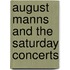 August Manns and the Saturday Concerts