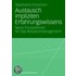 Austausch impliziten Erfahrungswissens