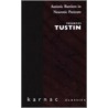 Autistic Barriers In Neurotic Patients door Frances Tustin
