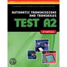 Automatic Transmissions and Transaxles by Delmar Thomson Learning