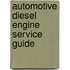 Automotive Diesel Engine Service Guide