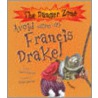 Avoid Going To Sea With Francis Drake! by Dr David Stewart
