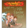 Avoid Sailing On An Irish Famine Ship! door Jim Pipe
